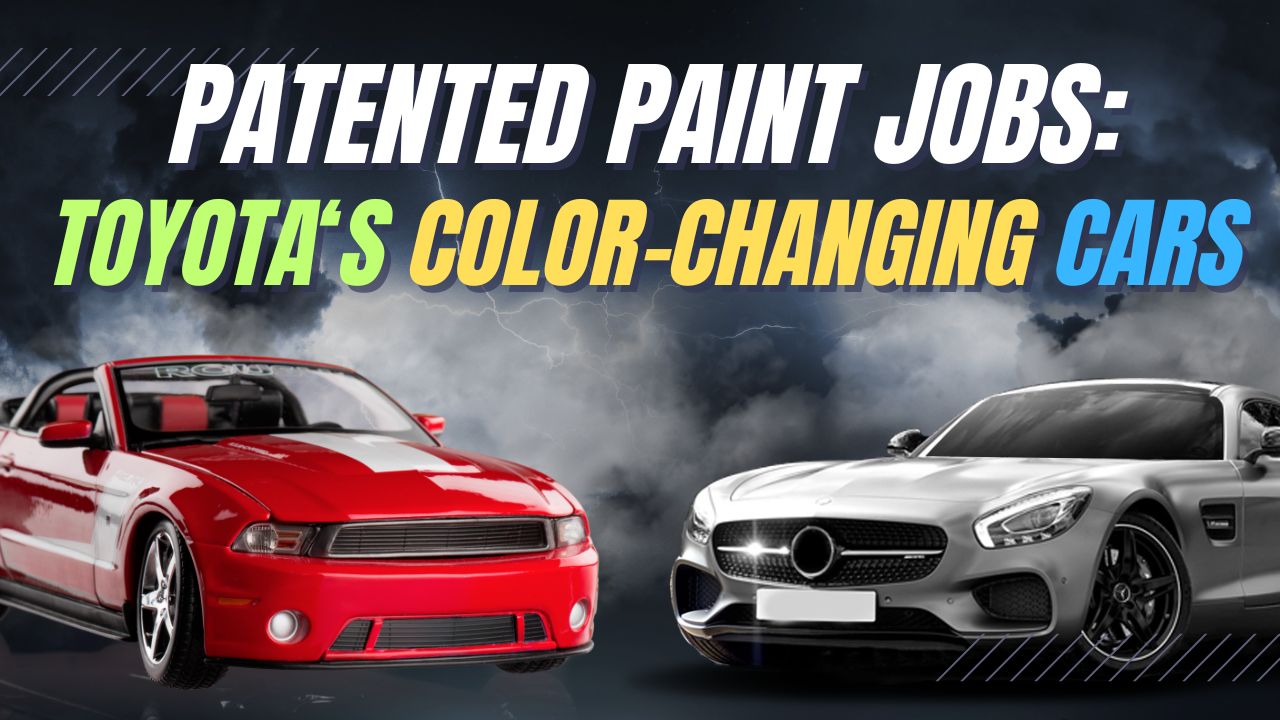 Graphic titled “Patented Paint Jobs: Toyota’s Color-Changing Cars” with a red sports car on the left and a silver sports car on the right against a stormy sky.