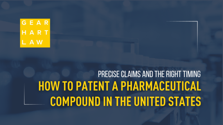 How to Patent a Pharmaceutical Compound in the United States