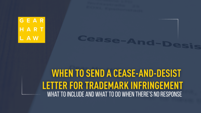 When to Send a Cease-and-Desist Letter for Trademark Infringement