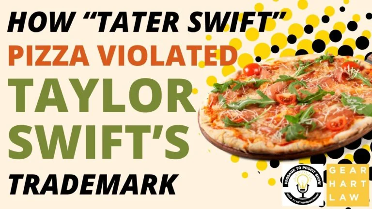 Graphic titled “How ‘Tater Swift’ pizza violated Taylor Swift’s trademark,” with a large pizza photo and Gearhart Law and Passage to Profit logos.