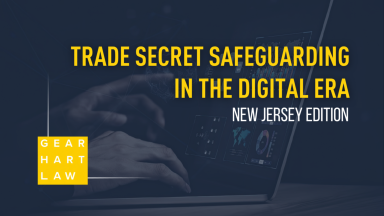 Trade Secret Safeguarding in New Jersey